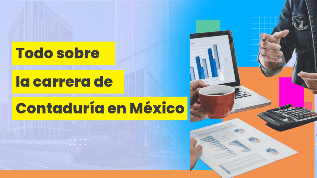Carrera de Contaduría en México