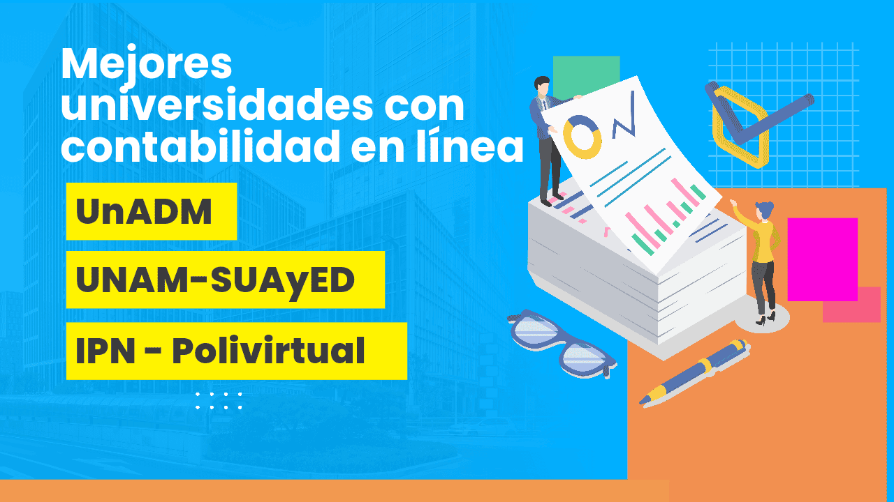 Universidades Gratis y Económicas con Contabilidad en línea