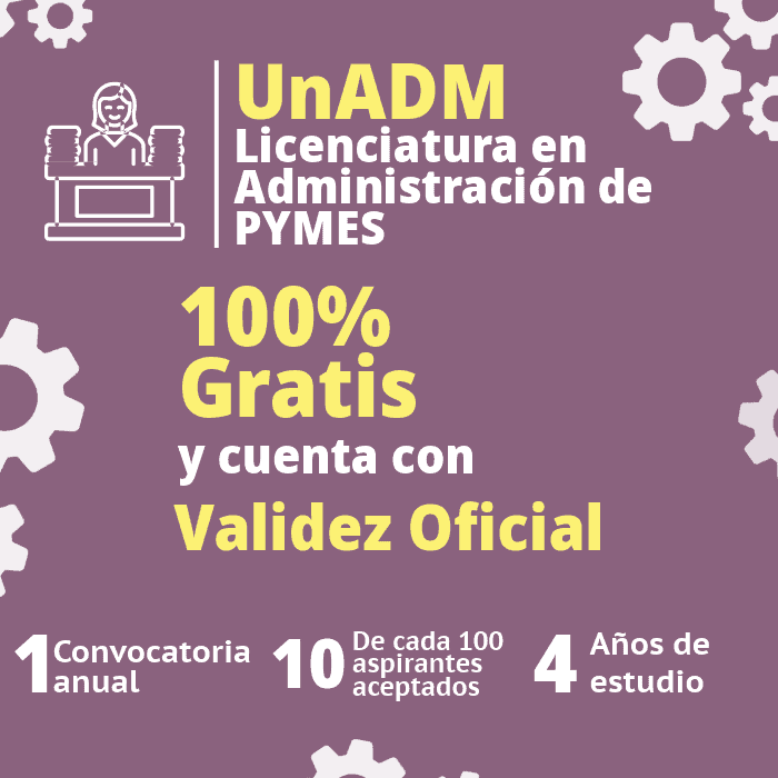 Carrera UnADM PYMES Admon Gratis P
